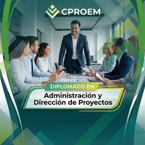 Diplomado en Administración y Dirección de Proyectos