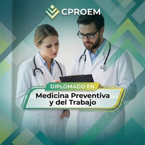 Diplomado en Medicina Preventiva y del Trabajo